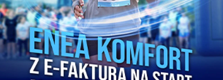 Enea Komfort z e-fakturą na start 